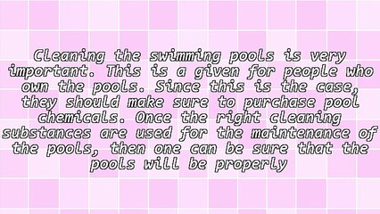 How To Purchase Quality Pool Chemicals