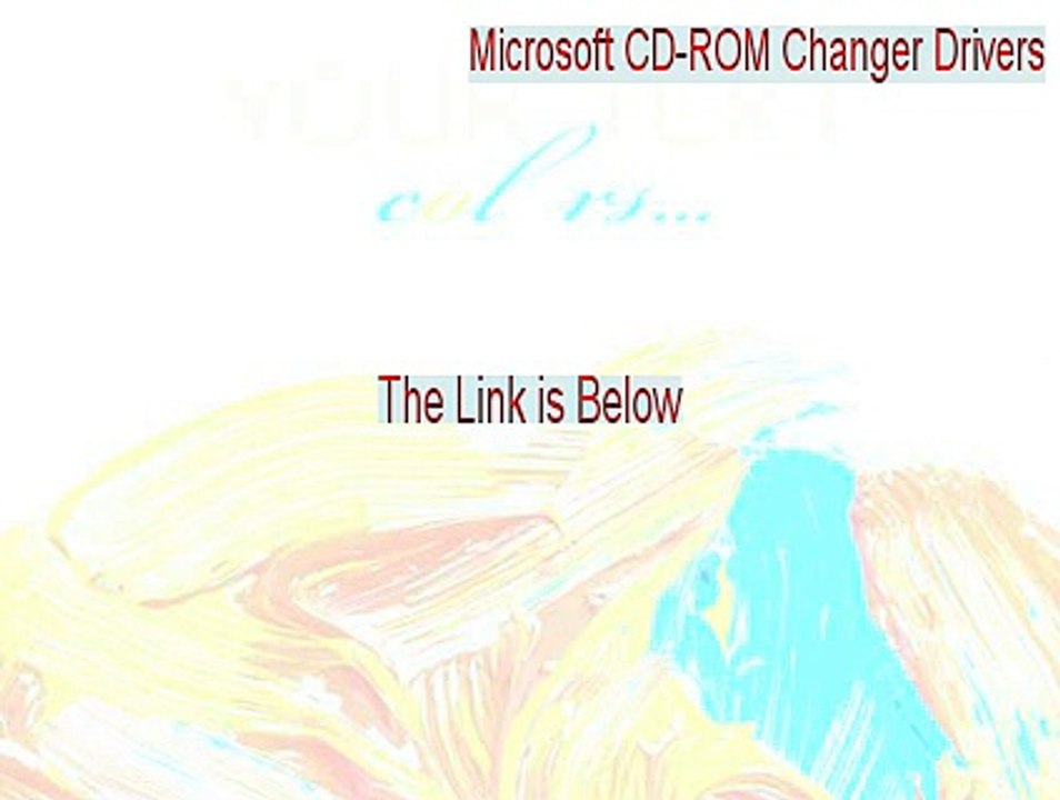 Microsoft CD-ROM Changer Drivers Download [Microsoft CD-ROM Changer Driversmicrosoft cd-rom changer drivers]