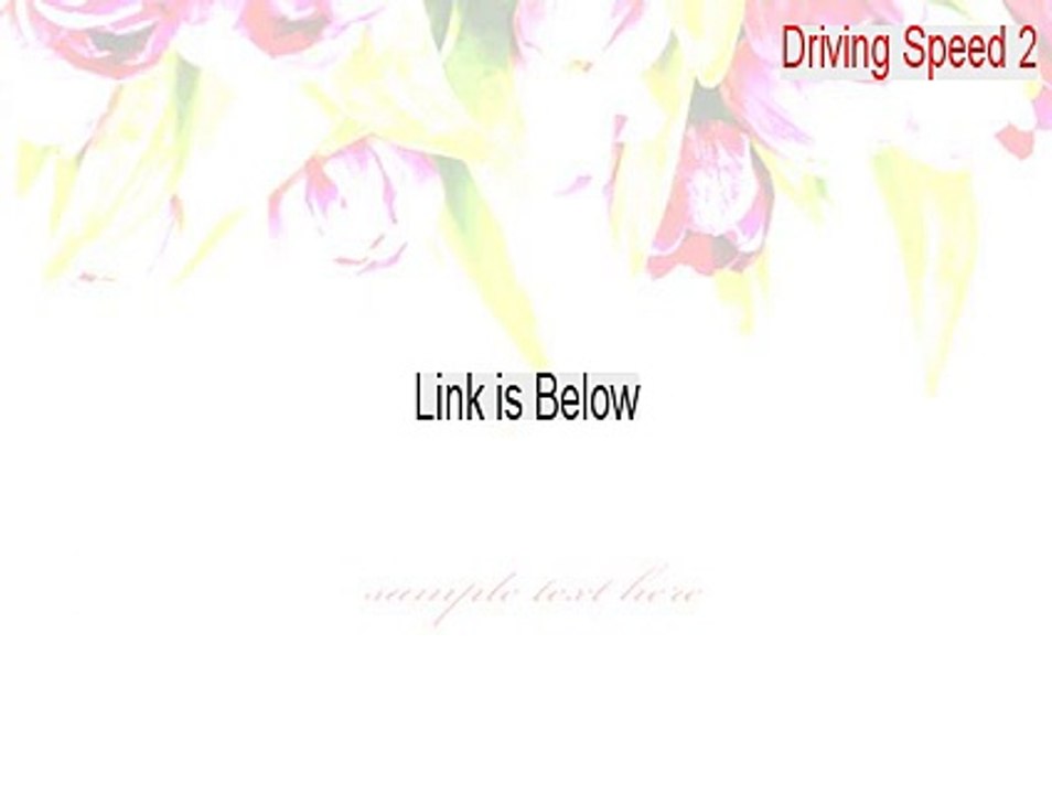 Driving Speed 2 Full (Download Now)