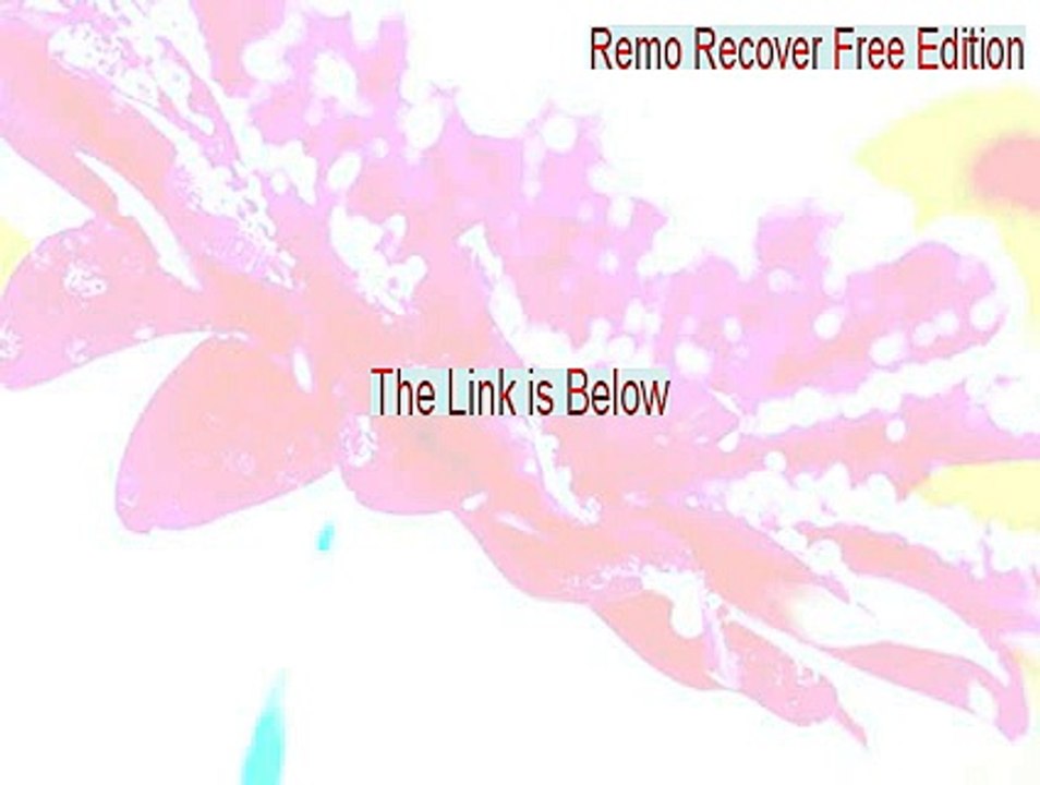 Remo Recover Free Edition Crack (remo recover windows free edition)