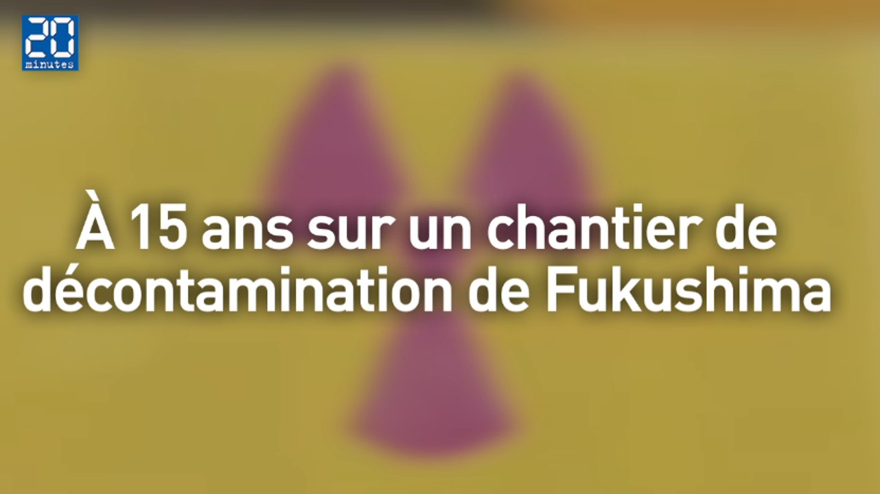 Un ado de 15 ans sur un chantier de décontamination à Fukushima