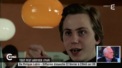 Philippe Labro, sa rencontre avec Fabrice Luchini - C à vous - 18/02/2015
