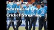 watch Newzealand vs England cricket match in Wellington aus..