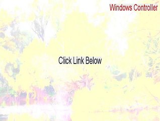 Windows Controller Full Download [Legit Download]