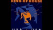 The King Of House - U.S.A. - U.S.A. (A)