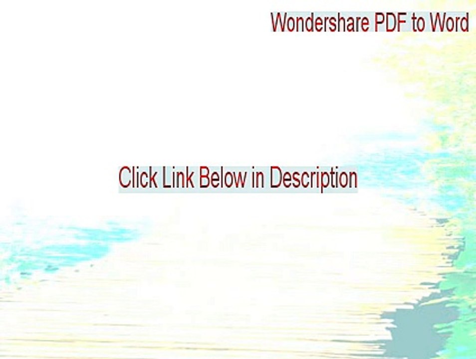 Wondershare PDF to Word Full - wondershare pdf to word 4.0.1 serial 2015