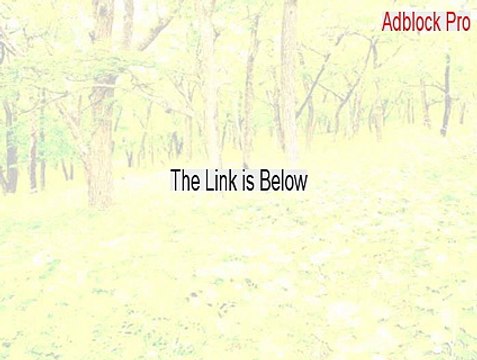 Adblock Pro (32-bit) Key Gen [adblock pro android]