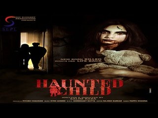 Haunted Child Full Movie Part 12