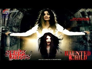 Haunted Child Full Movie Part 8