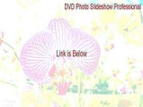 DVD Photo Slideshow Professional Serial (DVD Photo Slideshow Professionaldvd photo slideshow professional 2015)