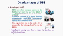 Disadvantages of DBS