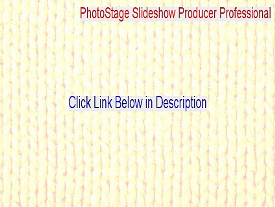 PhotoStage Slideshow Producer Professional Crack - photostage slideshow producer professional serial key 2015