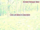 Animated Wallpaper Maker Full Download (Free Download 2015)