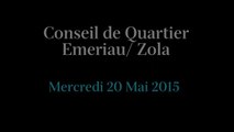 Conseil de Quartier Emeriau / Zola du Mercredi 20 Mai 2015