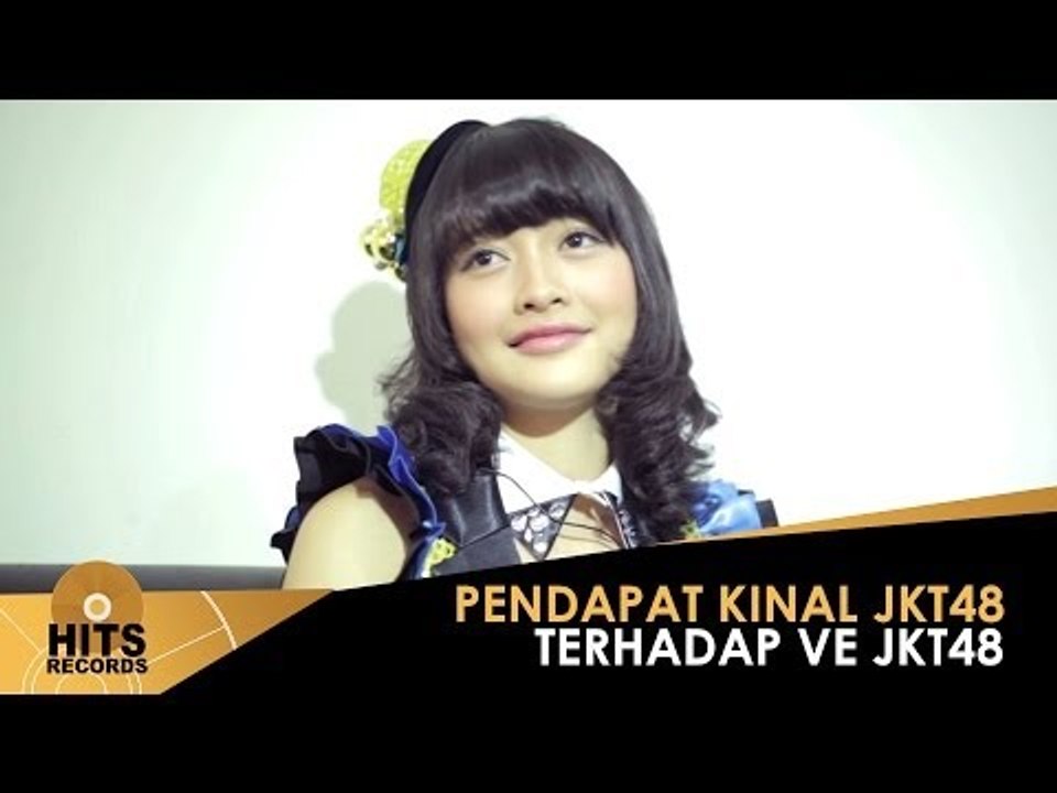 Uniknya JKT48 :Kata Kinal JKT48 tentang Ve JKT48