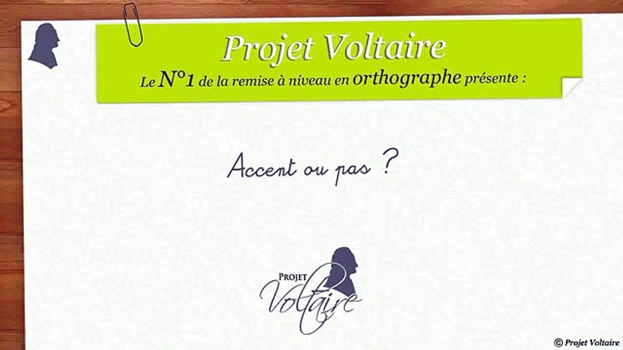 2.09 accent ou pas (auteur orthographeVoltaire)