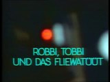 Robbi, Tobbi und das Fliewatüüt Intro