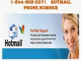 Hotmail technical support phone number 1 844 202 5571