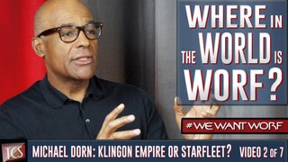 NEW STAR TREK: CAPTAIN WORF Details w/Michael Dorn: The Empire or Starfleet? - #WeWantWorf