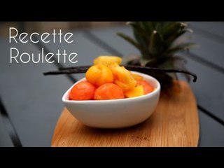 Salade de fruits exotique !