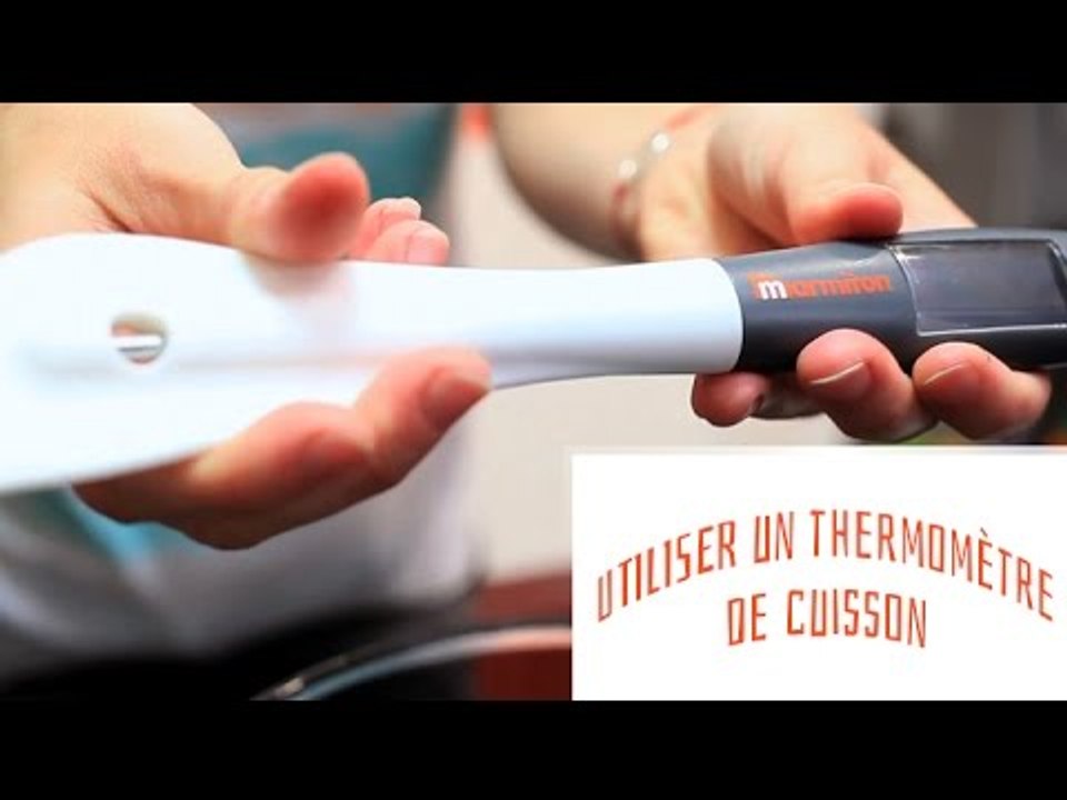 Le thermomètre de cuisson Marmiton - Vidéo Dailymotion