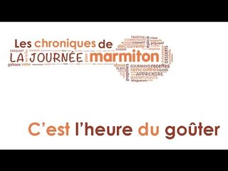 À l'heure du goûter sur la Journée Marmiton