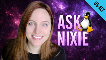 Nixie Answers Your Linux Questions
