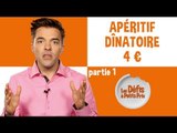 Apéritif dinatoire pour 4 € : 1ère partie