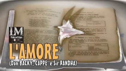 L'AMORE   (Don Backy, Cappé e Sir Randha)