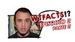 #WTFacts - Episodio 2 - Parte 2