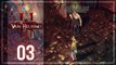The Incredible Adventures of Van Helsing III 【PC】 -  Pt. 3 「Bounty Hunter │ Difficulty： Hard」