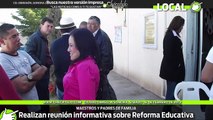 Realizan importante reunión informativa maestros y padres de familia sobre Reforma Educativa