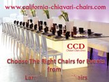 Choose The Right Chairs for Events from Larry’s Chiavari Chairs
