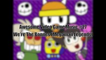 Awesome Video Game Music #27 We're The Bonnes (Megaman Legends)