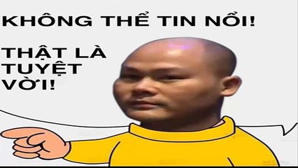 Không Thể Tin Nổi - Quảng Nổ chém gió Bphone