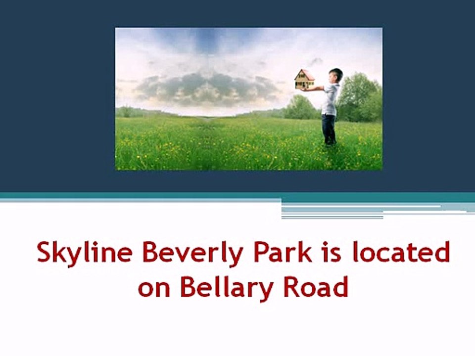 Skyline Beverly Park is located on Bellary Road