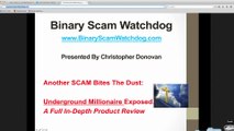 Underground Millionaire Scam Exposed
