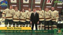 Men's Hockey: #17 Vermont vs. #7 UMass Lowell (3/1/14)