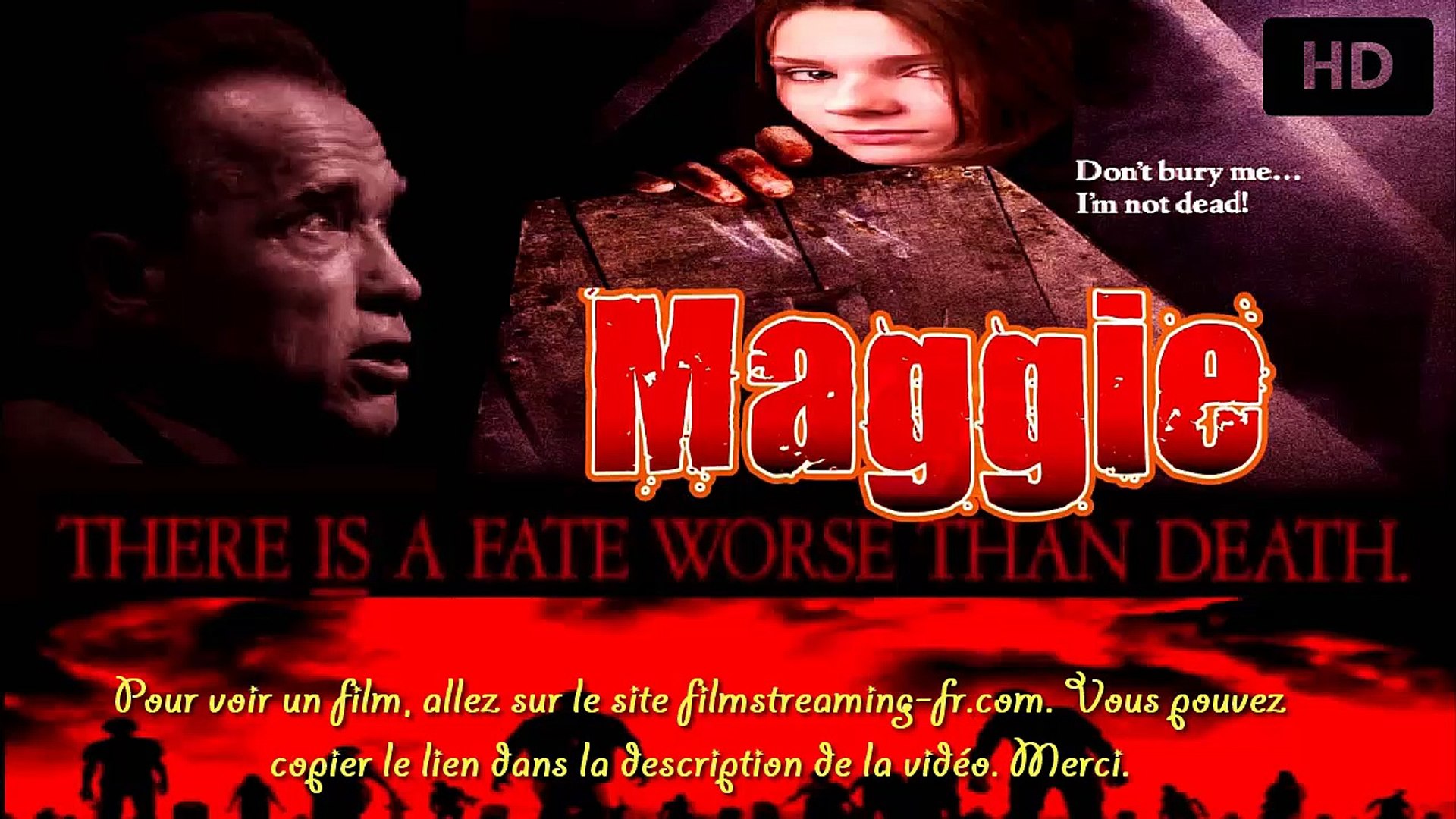 Maggie Film Streaming Complet En Français Voir