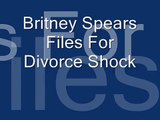 Britney Spears Files For Divorce From Kevin Federline