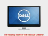Dell Ultrasharp UZ2715H 27-Inch Screen LED-Lit Monitor