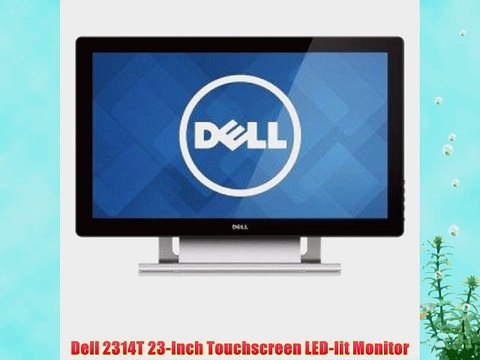 Dell 2314T 23-Inch Touchscreen LED-lit Monitor
