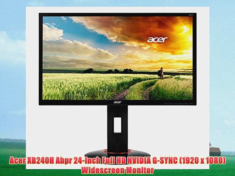 Acer XB240H Abpr 24-Inch Full HD NVIDIA G-SYNC (1920 x 1080) Widescreen Monitor
