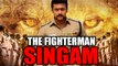 The Fighterman Singam (Singam) Hindi Dubbed Full Movie - Suriya, Anushka Shetty, Prakash Raj