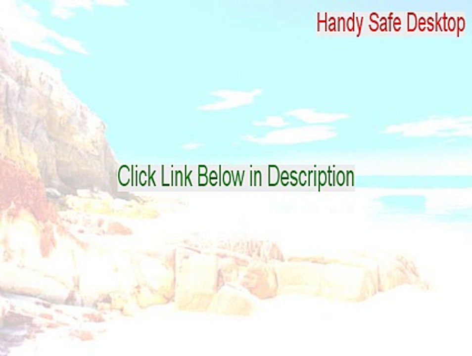 Handy Safe Desktop Cracked (Download Now 2015)