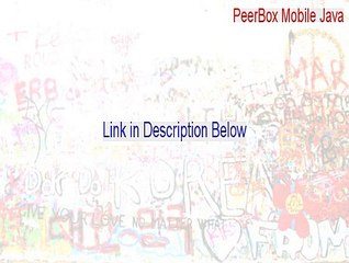 PeerBox Mobile Java Download Free - PeerBox Mobile Javapeerbox mobile java [2015]