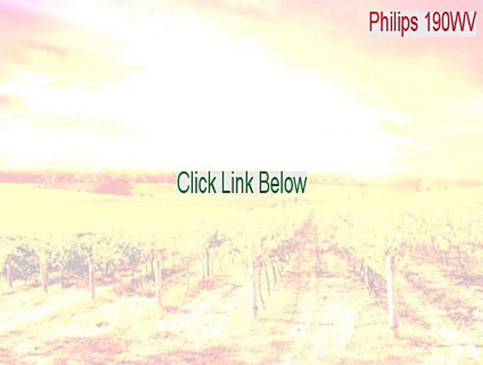 Philips 190WV (19inch LCD WIDE MONITOR 190WV7) Cracked [Download Now]