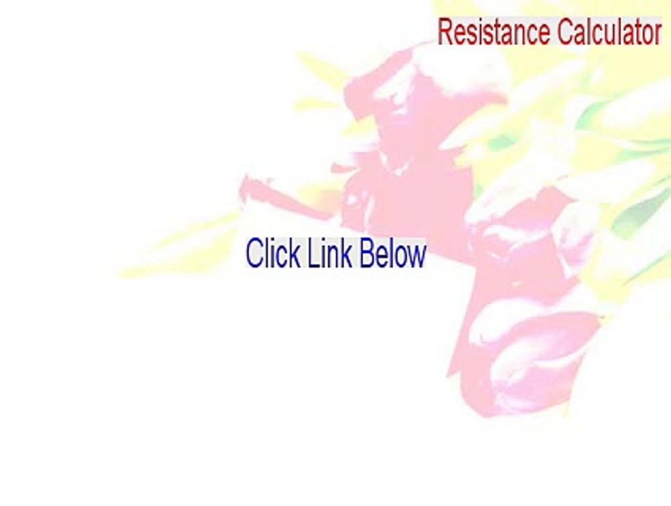 Resistance Calculator Cracked [Download Here]