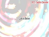 SCC Caption Decoder Download (scc caption decoder for mac)
