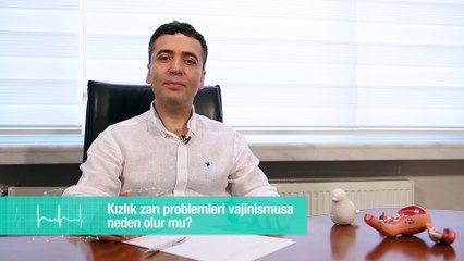 Kızlık zarı problemleri vajinismusa neden olur mu?